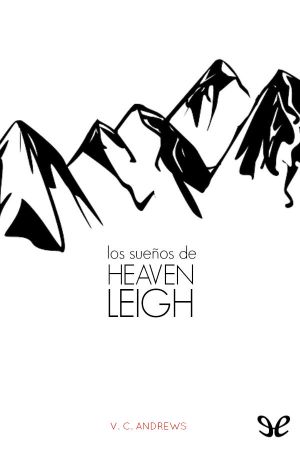 [Casteel 01] • Los Sueños De Heaven Leigh